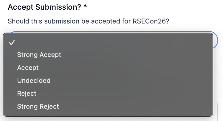 Screenshot of a form field labelled "Accept Submission?" with the prompt "Should this submission be accepted for RSECon26?" An open dropdown menu shows five options: Strong Accept, Accept, Undecided, Reject, Strong Reject.
